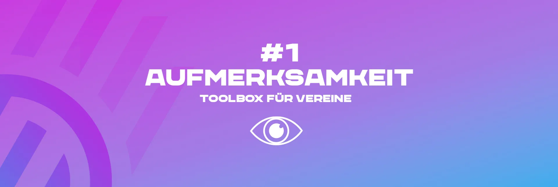 Aufmerksamkeit - Toolbox